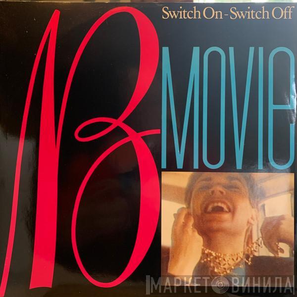B-Movie - Switch On - Switch Off