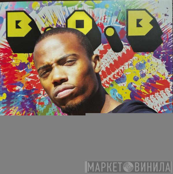 B.O.B - Bobby Ray Is Back