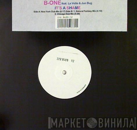 B-One - It's A Shame