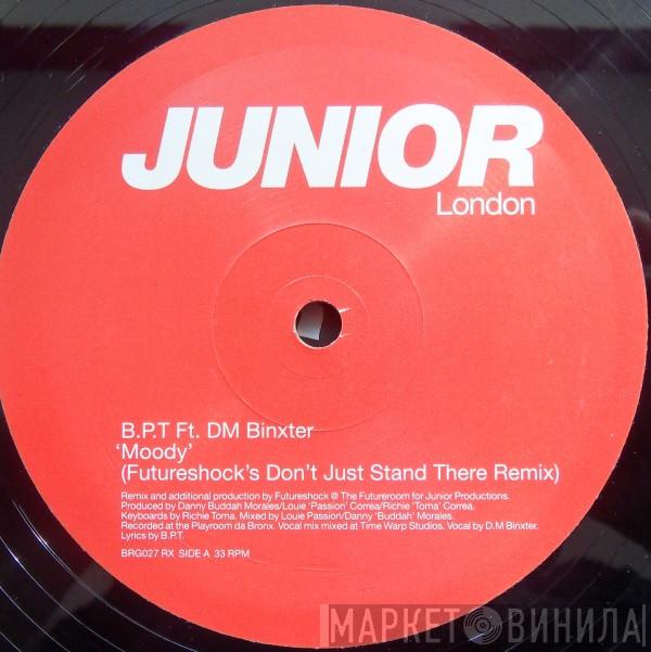 B.P.T., DM Binxter - Moody