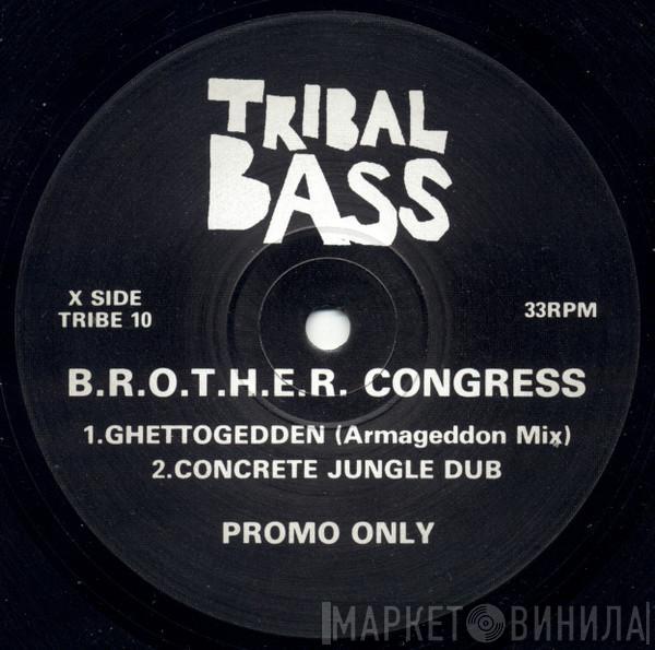 B.R.O.T.H.E.R. - Ghettogedden