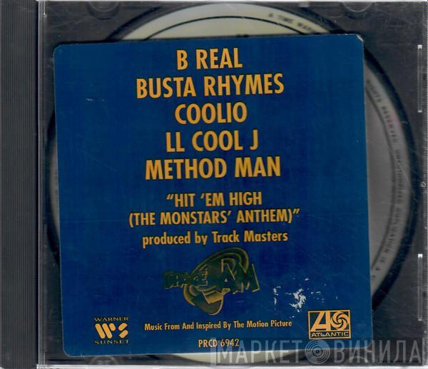 , B-Real , Busta Rhymes , Coolio & LL Cool J  Method Man  - Hit 'Em High (The Monstars' Anthem)