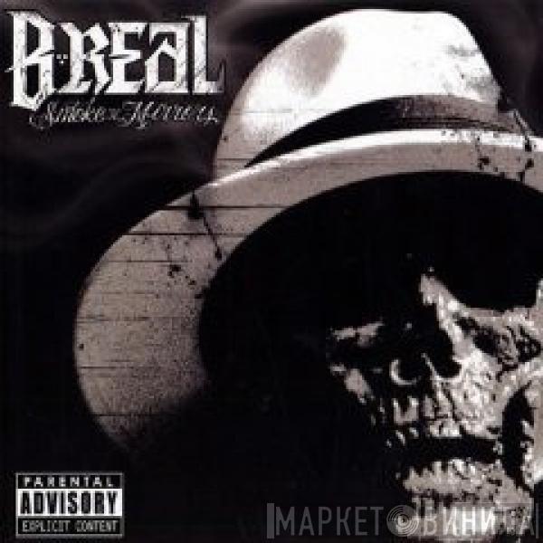  B-Real  - Smoke N Mirrors