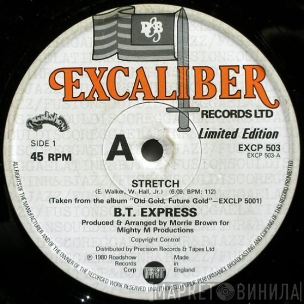B.T. Express - Stretch