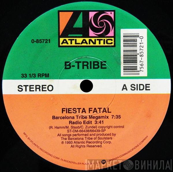 B-Tribe - ¡ Fiesta Fatal !