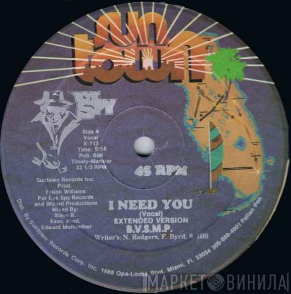 B.V.S.M.P. - I Need You