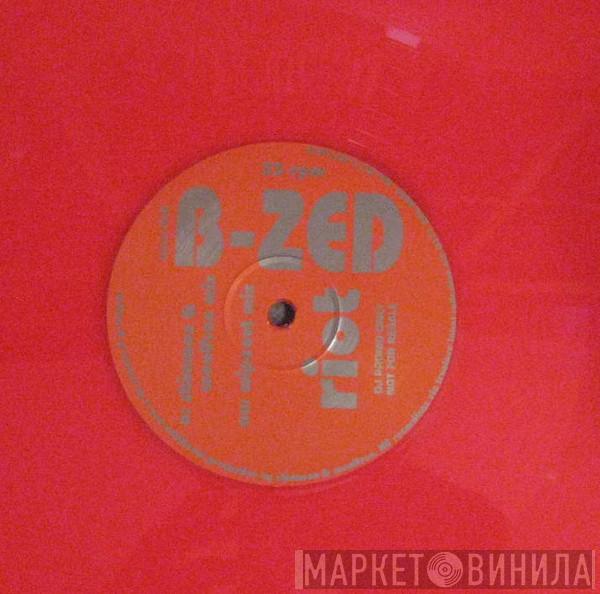 B-Zed - Riot