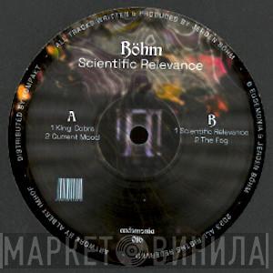 Böhm  - Scientific Relevance