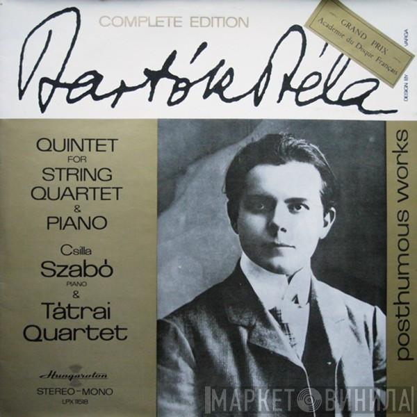 Béla Bartók, Csilla Szabó, Tátrai Quartet - Quintet For String Quartet & Piano