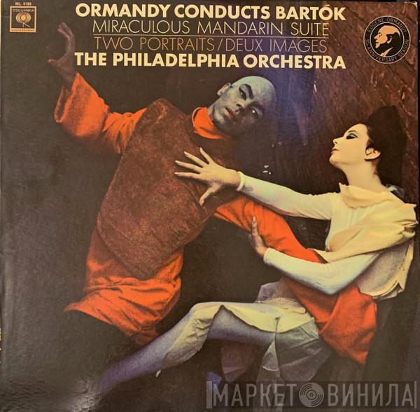 , Béla Bartók , Eugene Ormandy , The Philadelphia Orchestra  Anshel Brusilow  - Ormandy Conducts Bartok
