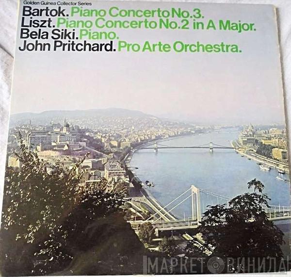Béla Bartók, Franz Liszt, Bela Siki, John Pritchard - Piano Concertos