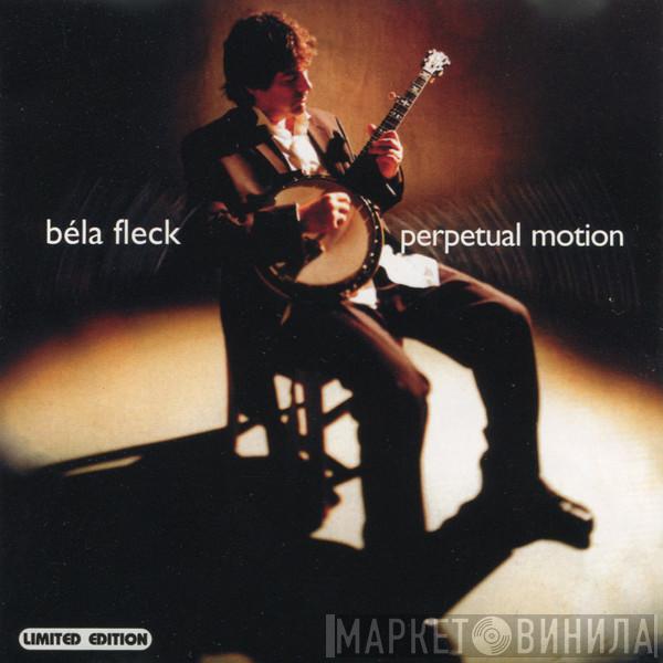  Béla Fleck  - Perpetual Motion