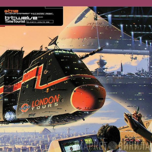  B12  - Time Tourist (Expanded Edition)