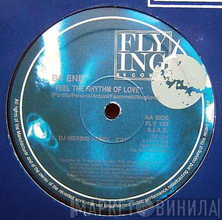 B4 End - Feel The Rhythm Of Love