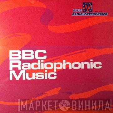BBC Radiophonic Workshop - BBC Radiophonic Music