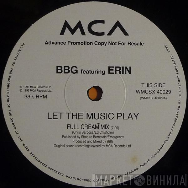 BBG, Erin Lordan - Let The Music Play