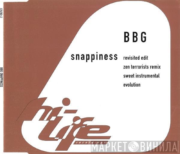  BBG  - Snappiness