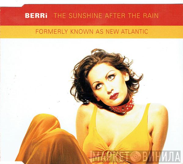 BERRi - The Sunshine After The Rain