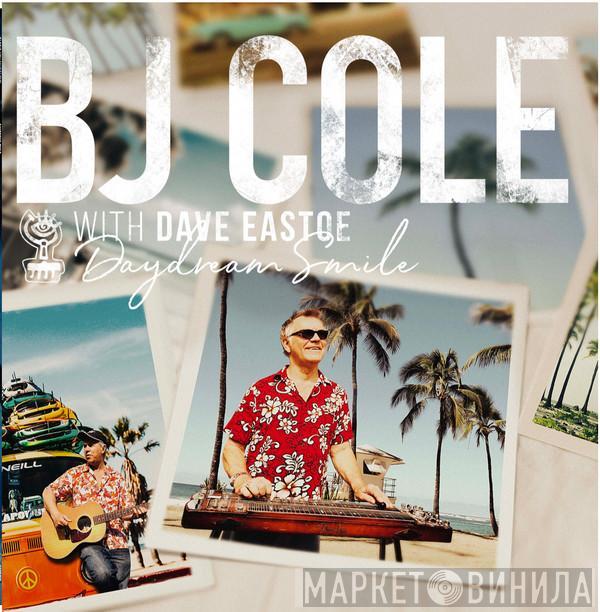BJ Cole, Dave Eastoe - Daydream Smile