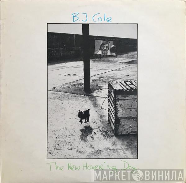  BJ Cole  - The New Hovering Dog