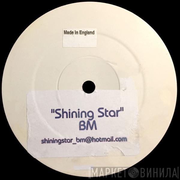 BM - Shining Star