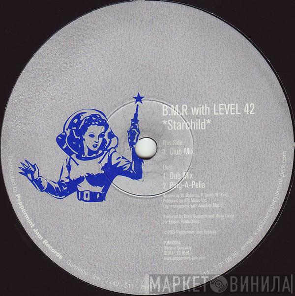 BMR, Level 42 - Starchild