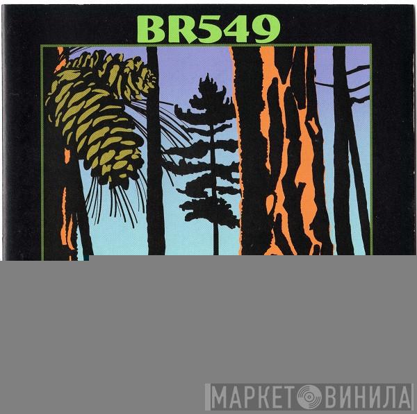 BR549 - Tangled In The Pines