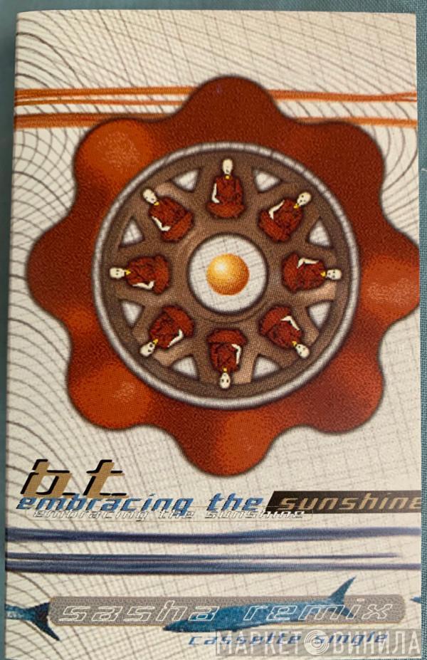  BT  - Embracing The Sunshine