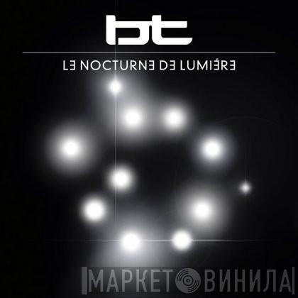  BT  - Le Nocturne De Lumière