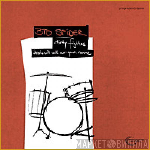 BTO Spider - Dirty Fighters