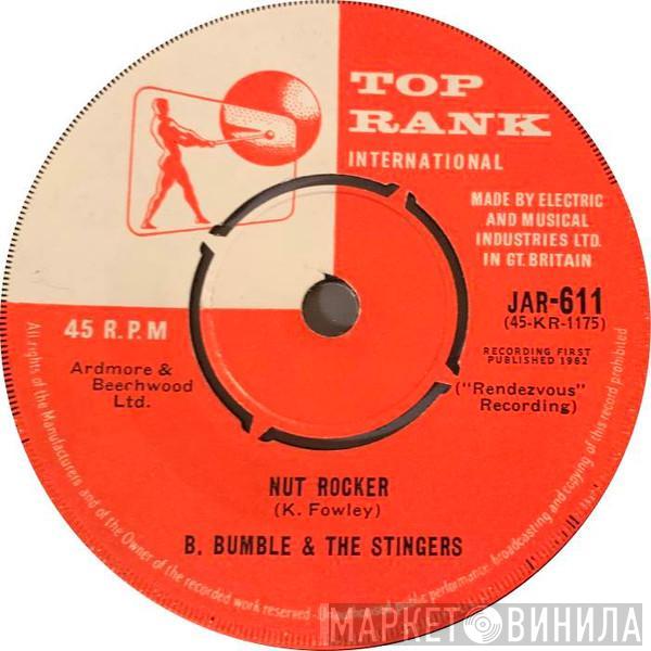 B. Bumble & The Stingers - Nut Rocker