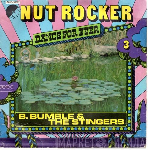  B. Bumble & The Stingers  - Nut Rocker