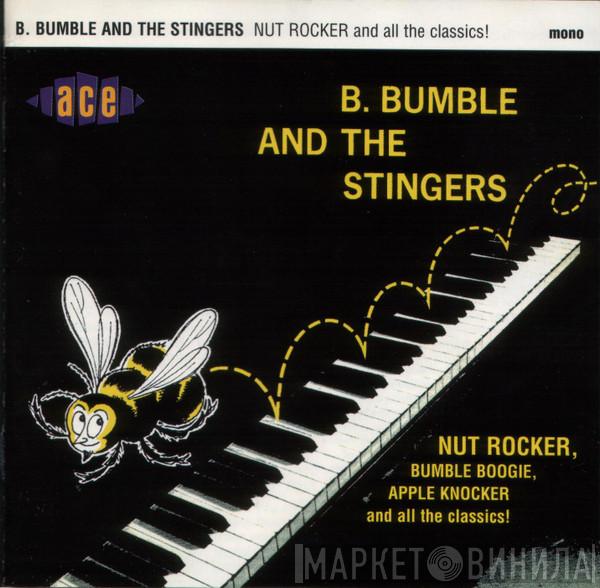 B. Bumble & The Stingers - Nut Rocker