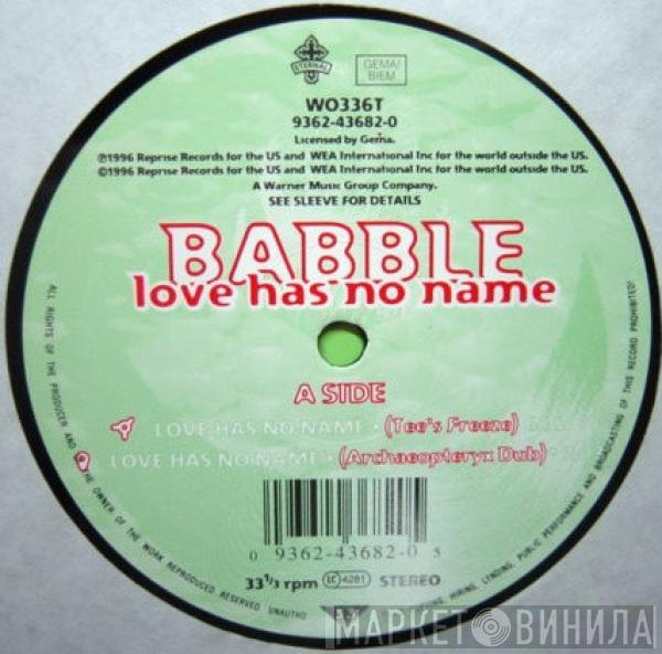Babble - Love Has No Name