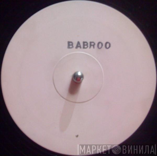 Babroo - Trak-A-Laka