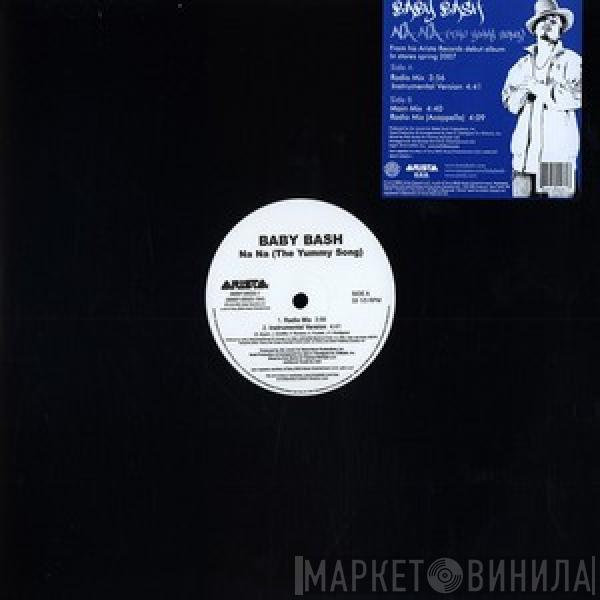 Baby Bash - Na Na (The Yummy Song)
