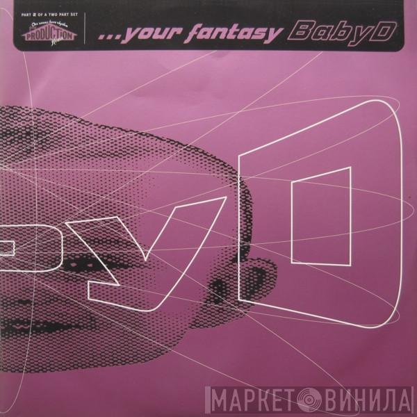 Baby D - ...Your Fantasy