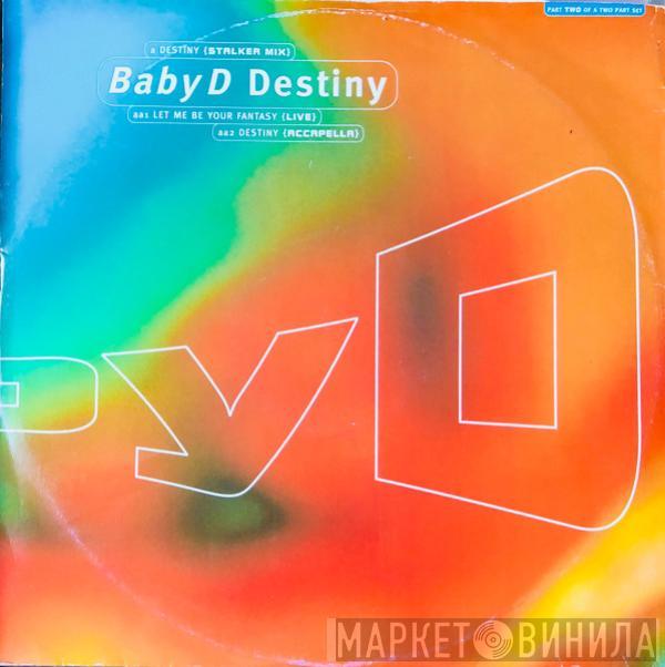 Baby D - Destiny