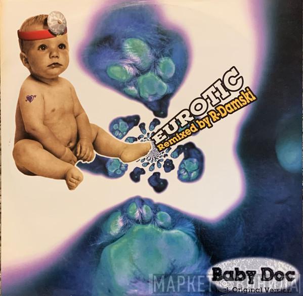 Baby Doc - Eurotic