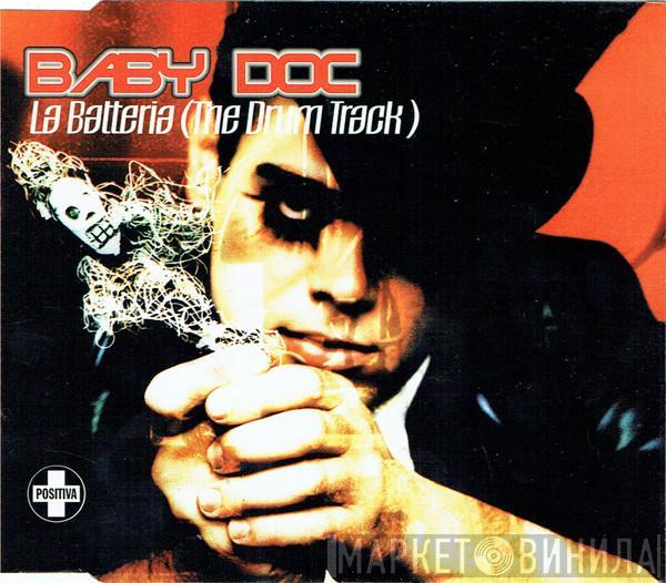 Baby Doc - La Batteria (The Drum Track)