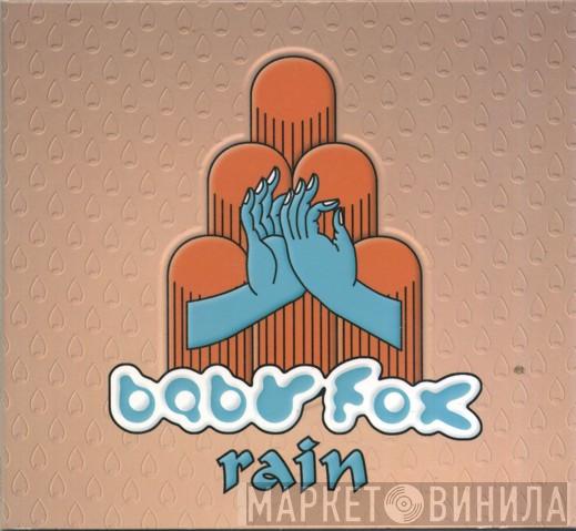 Baby Fox - Rain