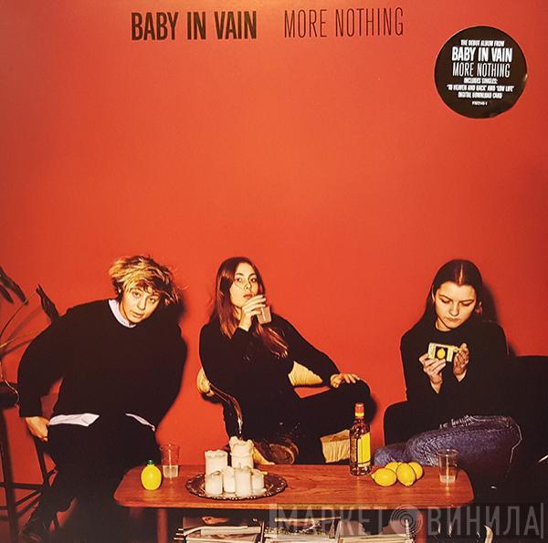 Baby In Vain - More Nothing