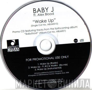 Baby J, Alex Blood - Wake Up