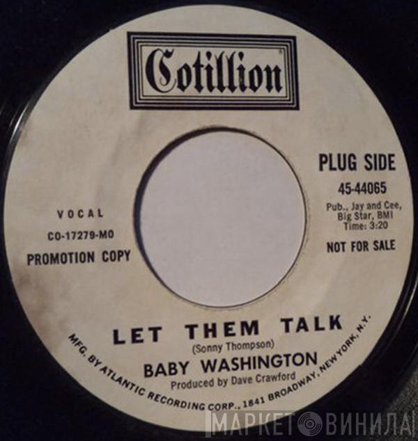Baby Washington - Let Them Talk