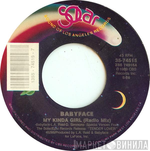 Babyface - My Kinda Girl