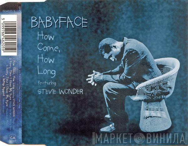 Babyface, Stevie Wonder - How Come, How Long