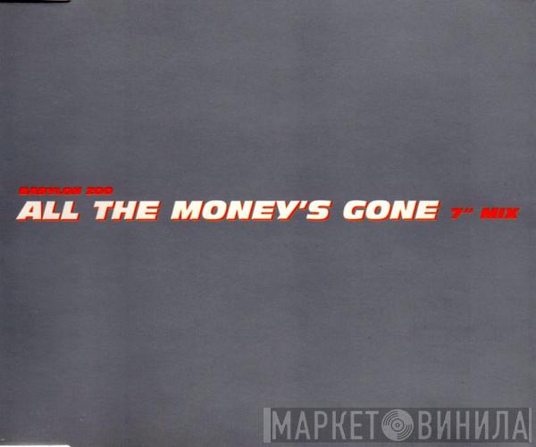 Babylon Zoo - All The Money's Gone