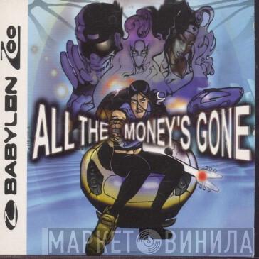  Babylon Zoo  - All The Money's Gone