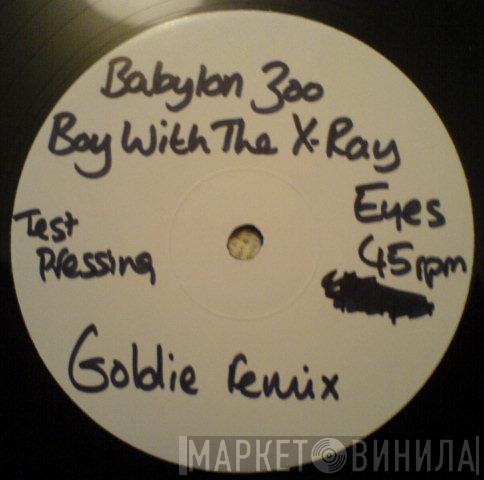  Babylon Zoo  - The Boy With The X-Ray Eyes (Armageddon Babylon Mix)