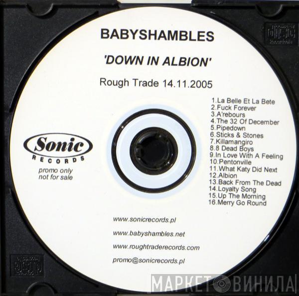  Babyshambles  - Down In Albion